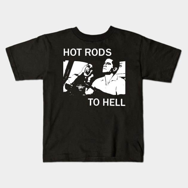 HOT RODS TO HELL T SHIRT Kids T-Shirt by TeeFection